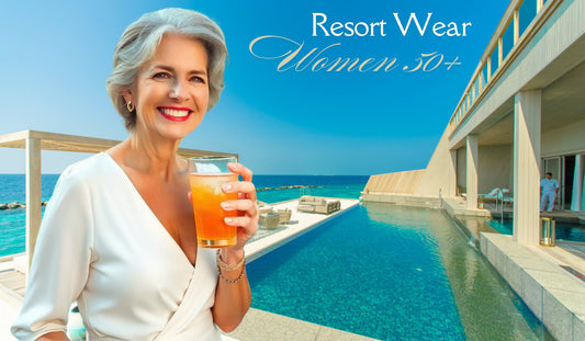 Resort Wear for Women over 50