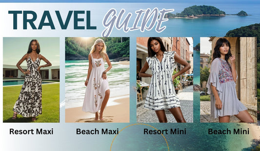 Traveler’s Guide to Women’s Resort Casual and Boho Beach Wear Fashion