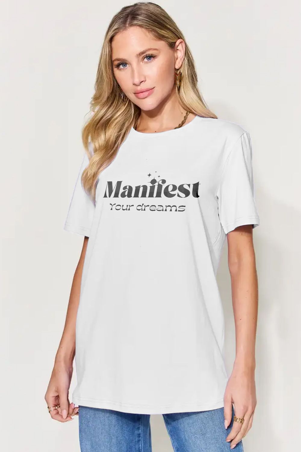 MANIFEST YOUR DREAMS T-Shirt