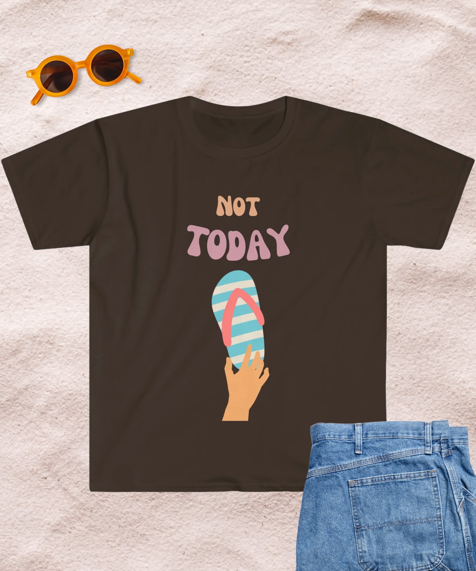 Not Today Shirt, Not Today T-Shirt, One Slipper Soft Shirt, Funny Mom Gift!